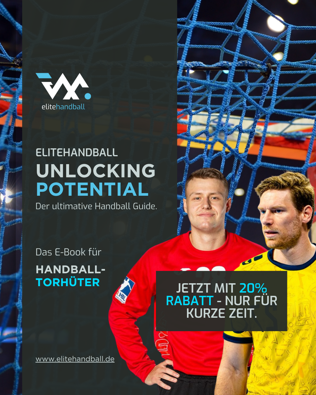Das ultimative E-Book für Handball-Torhüter - UNLOCKING POTENTIAL