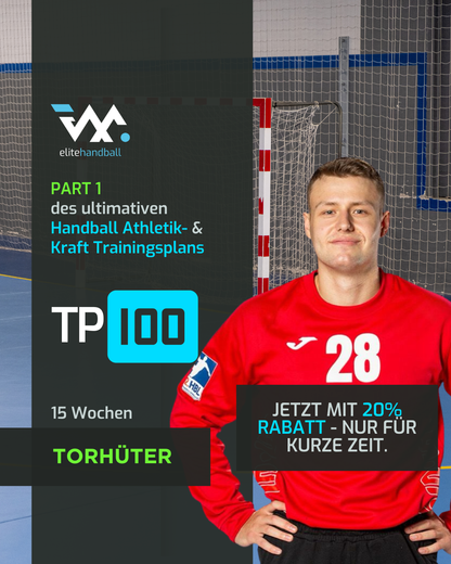15 Wochen Handball Athletik- und Kraft- Trainingsplan für Torhüter